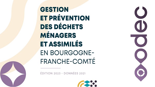 Gestion et prévention des déchets ménagers et assimilés en Bourgogne-Franche-Comté - 