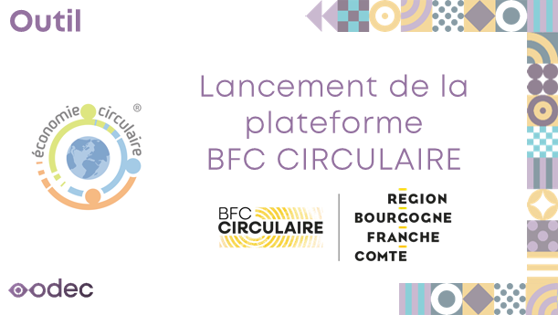 Lancement de la plateforme numérique BFC CIRCULAIRE