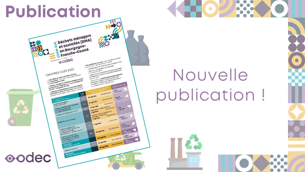 Mise à jour du Zoom sur les Déchets ménagers et assimilés (DMA) en Bourgogne-Franche-Comté